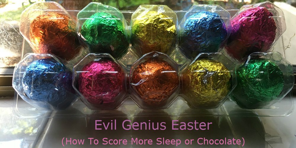 Evil Genius Easter