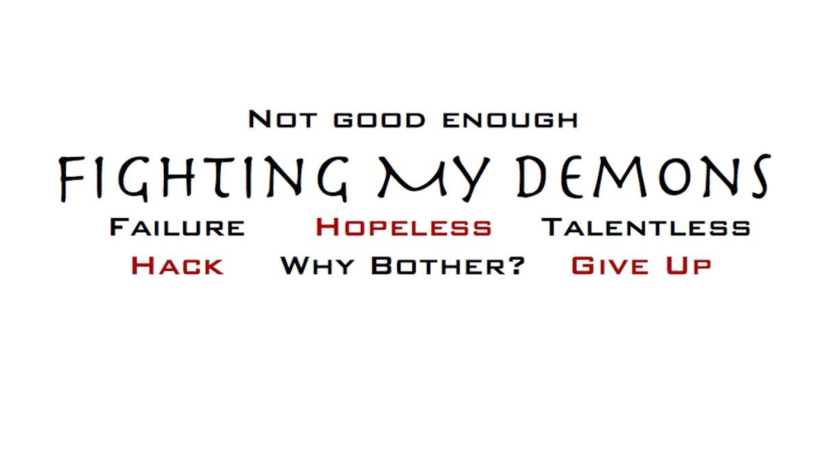 Fighting My Demons: Discouragement and Doubt