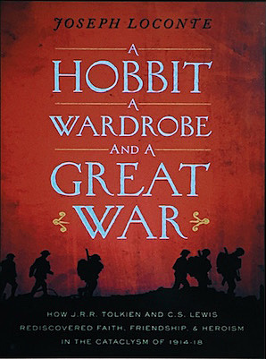 A Hobbit, A Wardrobe, and A Great War, Image: Thomas Nelson
