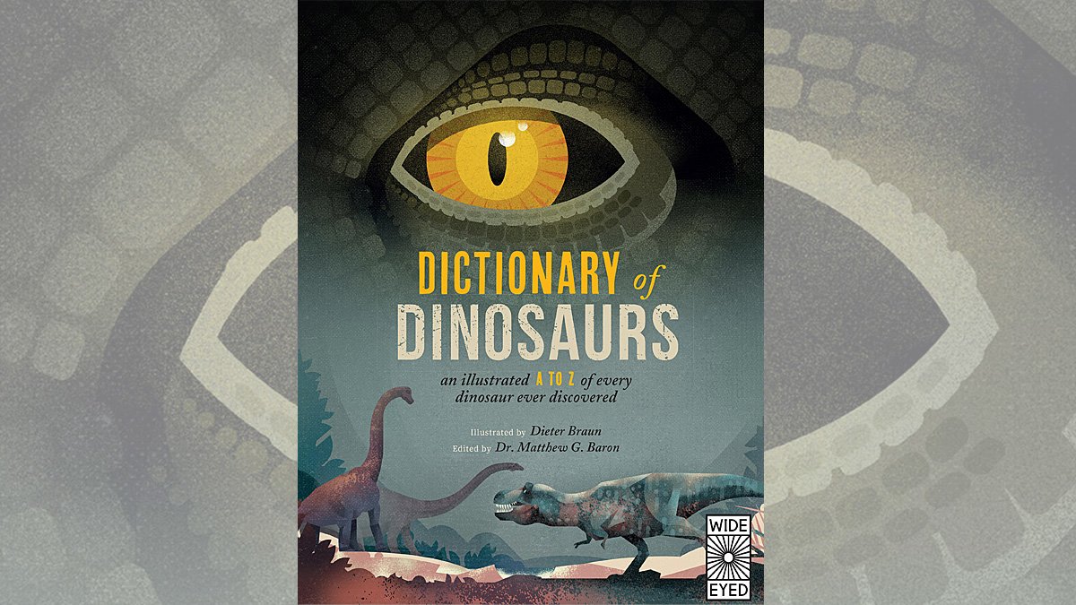 Dictionary of Dinosaurs, Image: Wide Eyed Editions