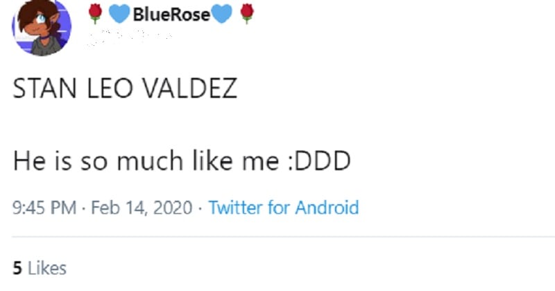 screenshot of tweet that says "STAN LEO VALDEZ. He is so much like me"