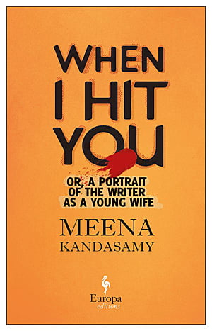 When I Hit You, Image Europa Editions
