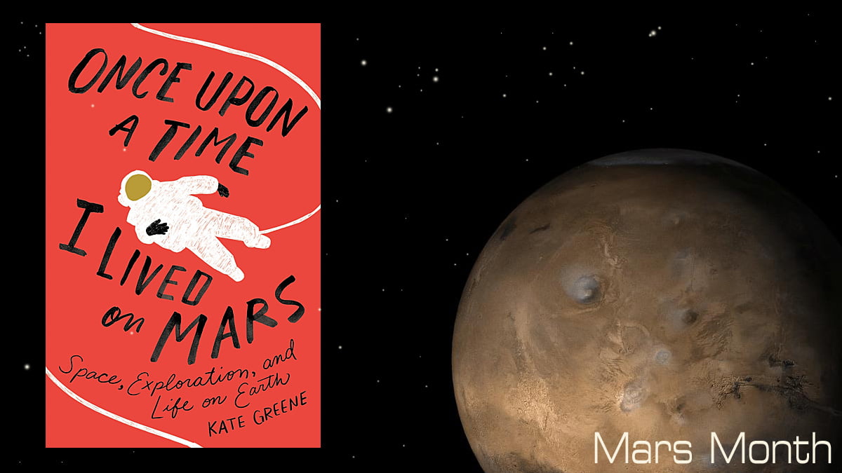 Once Upon a Time I Lived on Mars Cover Image St Martin's Press, Mars Image NASA