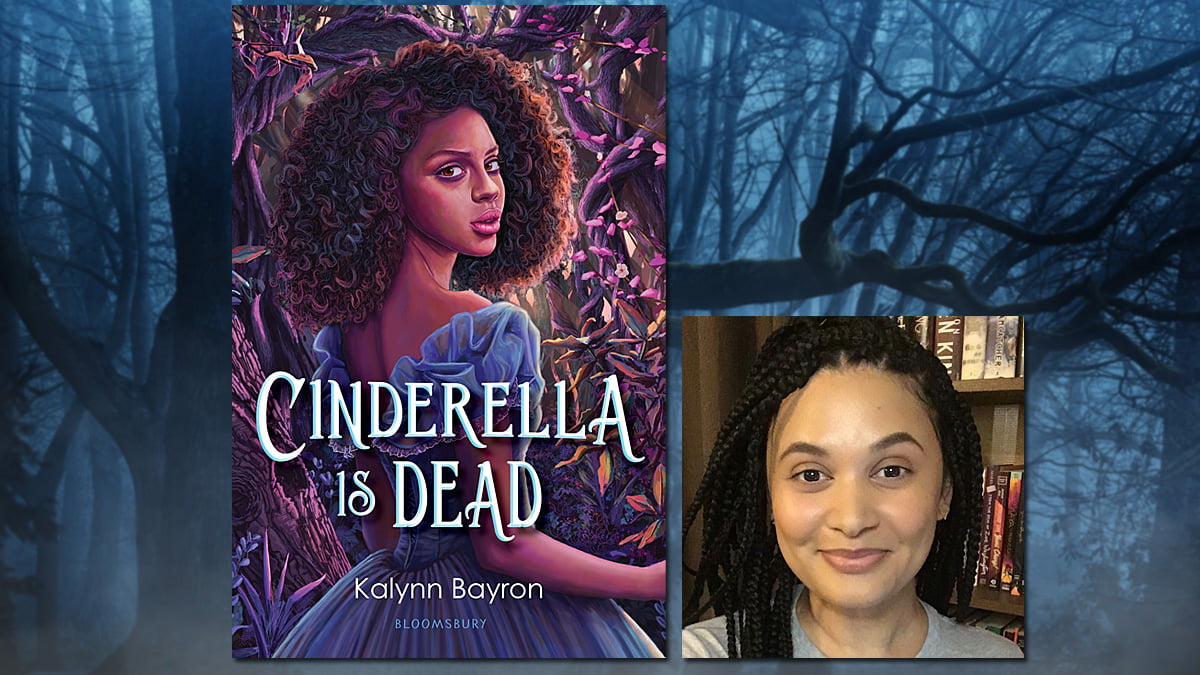 Cinderella is Dead, Cover Image Bloomsbury, Author Image Kalynn Bayron, Background Image by DarkWorkX from Pixabay