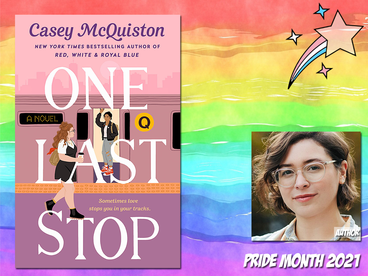 Pride Month - One Last Stop by Casey McQuiston