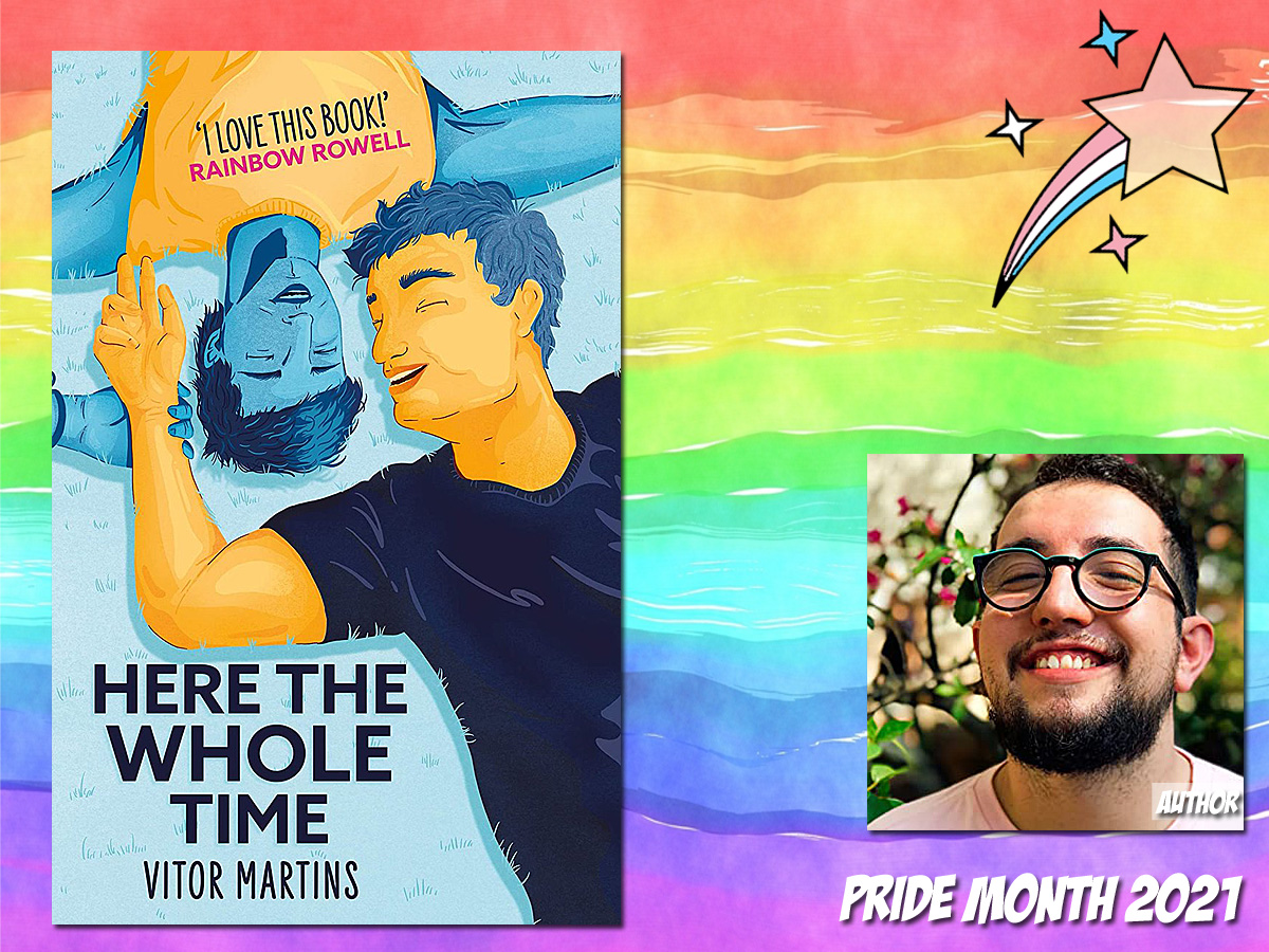 Pride Month - Here the Whole Time by Victor Martins