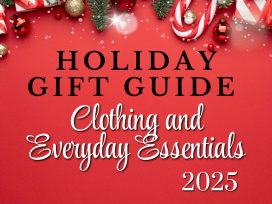2025 Holiday Gift Guide: Clothing and Everyday Essentials