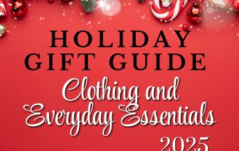 2025 Holiday Gift Guide: Clothing and Everyday Essentials